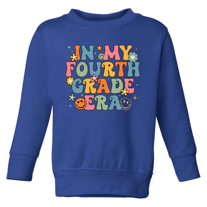 In My Fourth Grade Era Back To School 4th Grade Teacher Team Toddler Sweatshirt