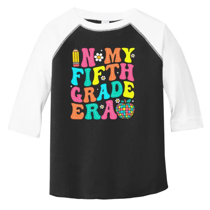 In My Fifth Grade Era 5th Grade Vibes Back To School Gift Toddler Fine Jersey T-Shirt