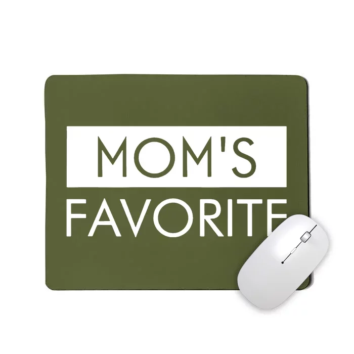 IM MomS Favorite Mousepad