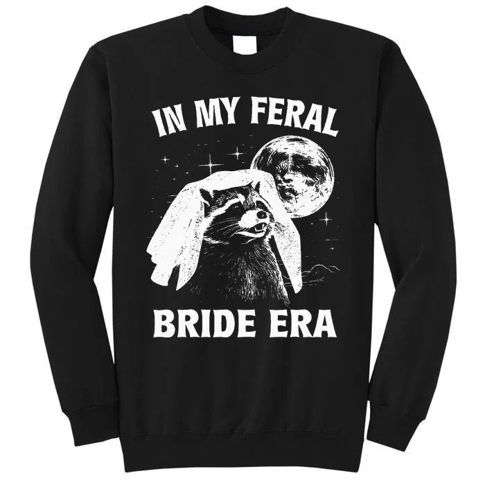 In My Feral Bride Era Raccoon Sweatshirt