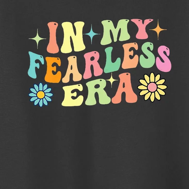 In My Fearless Era Toddler T-Shirt