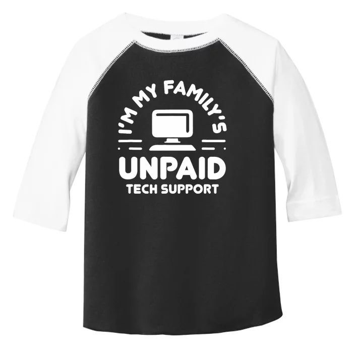 IM My FamilyS Unpaid Tech Support Funny Computer Engineer Toddler Fine Jersey T-Shirt