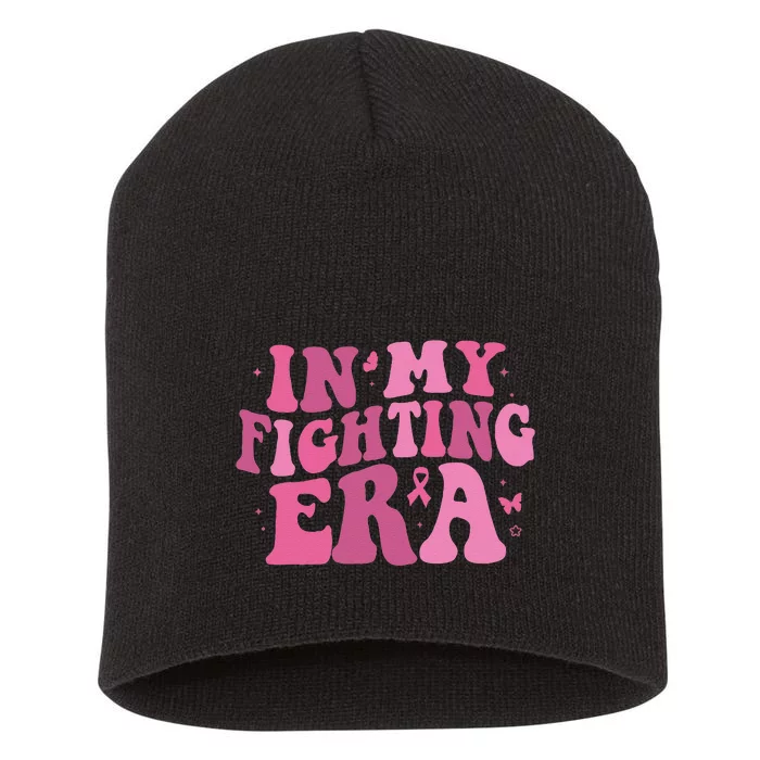 In My Fighting Era Breast Cancer Awareness Support Squad Short Acrylic Beanie