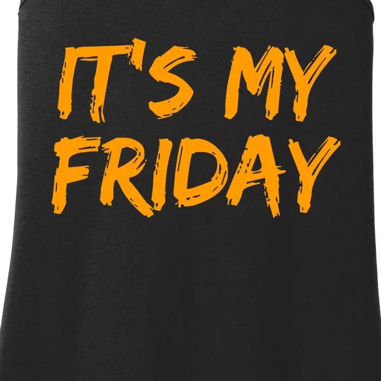 Its My Friday T Ladies Essential Tank