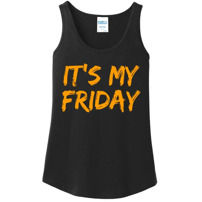 Its My Friday T Ladies Essential Tank