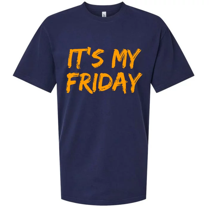 Its My Friday T Sueded Cloud Jersey T-Shirt