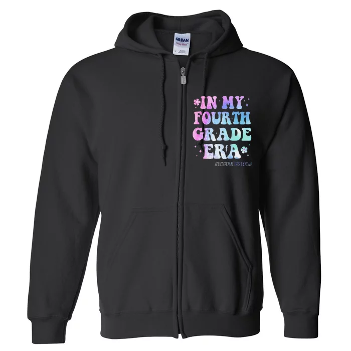 In My Fourth Grade Era Back To School 4th Grade Teacher Gift Full Zip Hoodie