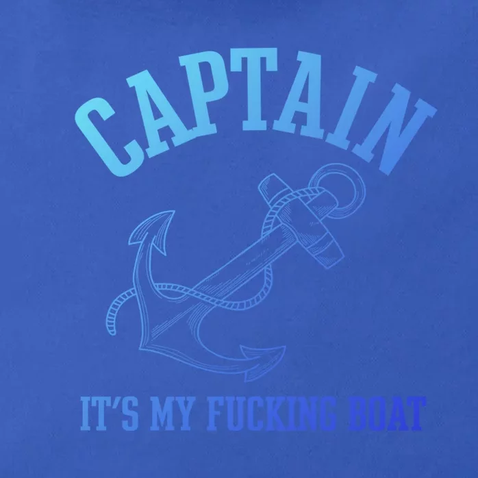 Its My Fucking Boat Yacht Rock Party Boat Captain Gift Zip Tote Bag