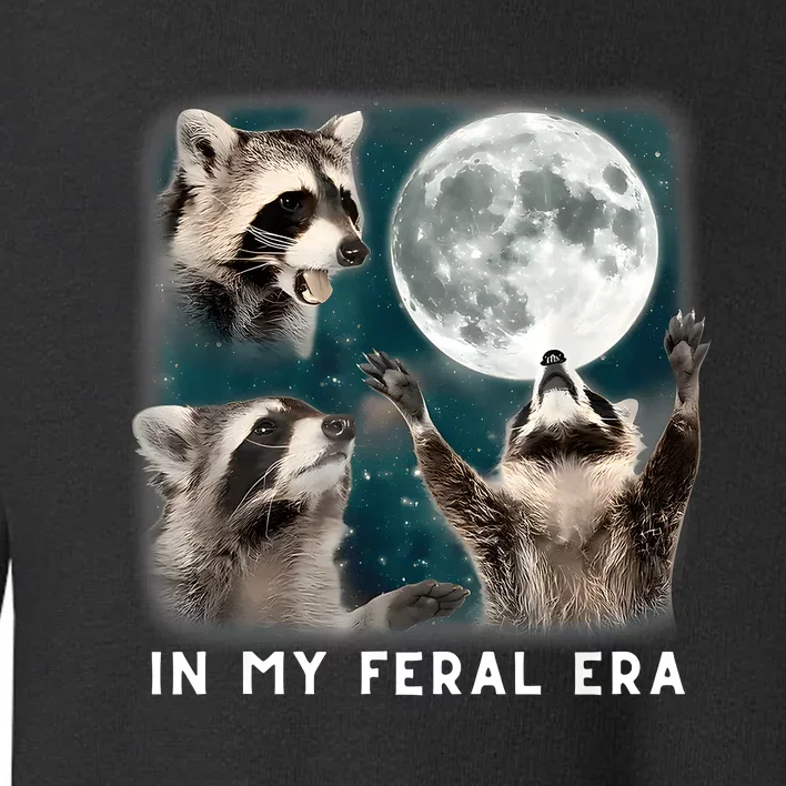 In My Feral Era Raccoon Toddler Sweatshirt