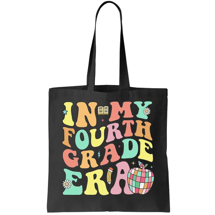 In My Fourth Grade Era 4th Grade Back To School Tote Bag