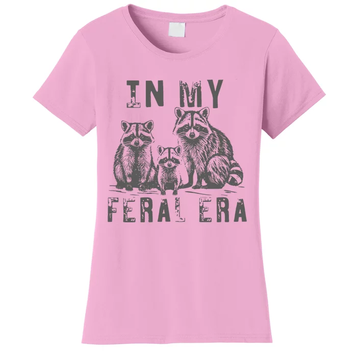 In My Feral Era Racoons Meme Funny Racoons Women's T-Shirt