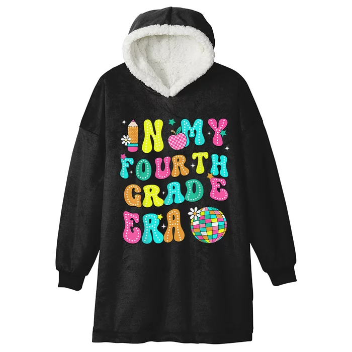 In My Fourth Grade Era 4th Grade Teacher Back To School Hooded Wearable Blanket