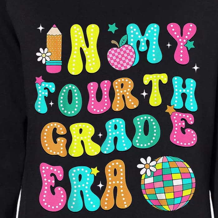 In My Fourth Grade Era 4th Grade Teacher Back To School Womens California Wash Sweatshirt