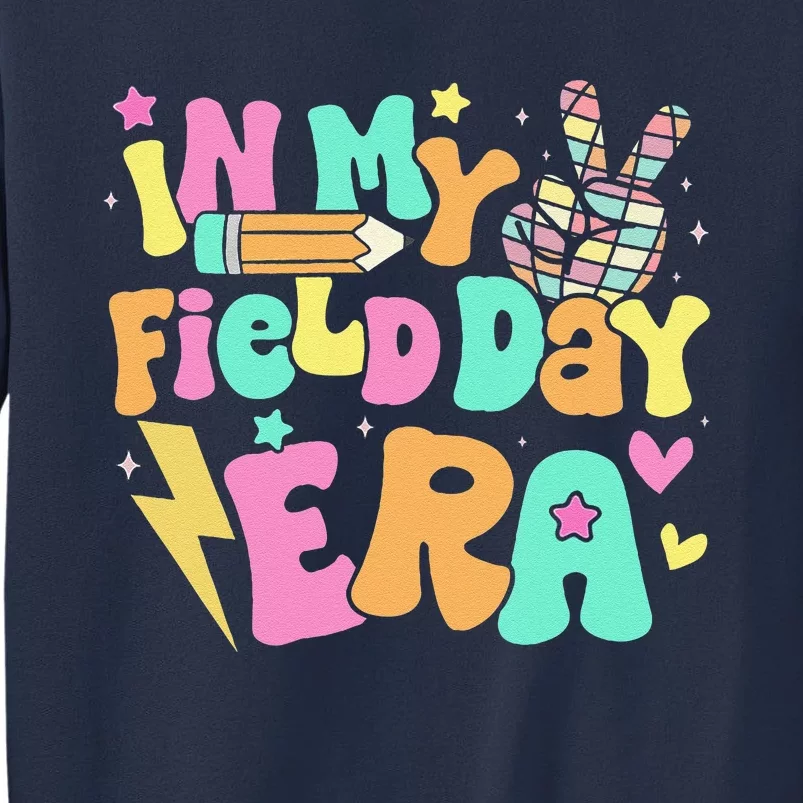 In My Field Day Era Groovy Field Day For Teacher Sweatshirt