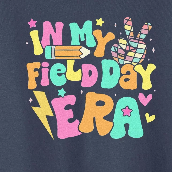 In My Field Day Era Groovy Field Day For Teacher Toddler T-Shirt