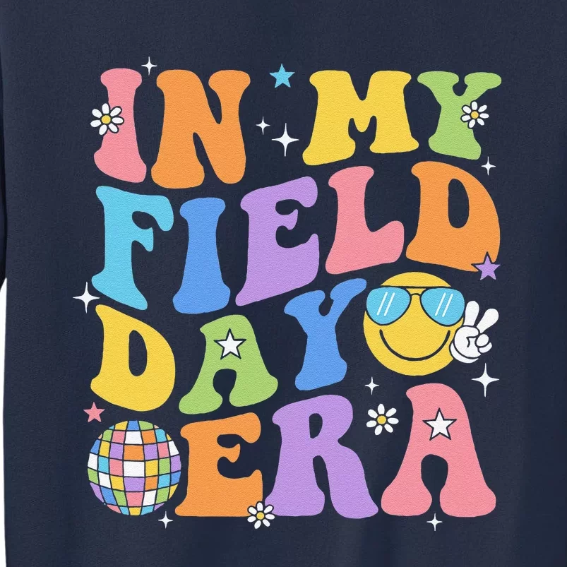 In My Field Day Era Teacher Funny Field Day 2024 Sweatshirt