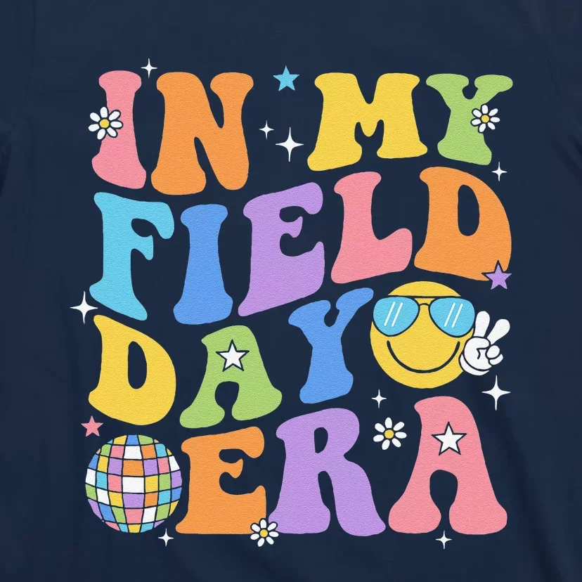 In My Field Day Era Teacher Funny Field Day 2024 T-Shirt