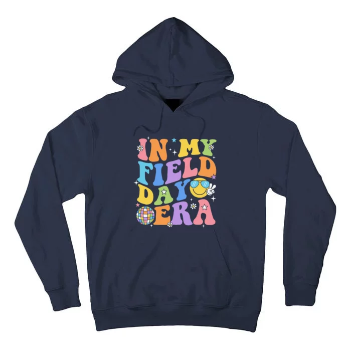 In My Field Day Era Teacher Funny Field Day 2024 Tall Hoodie