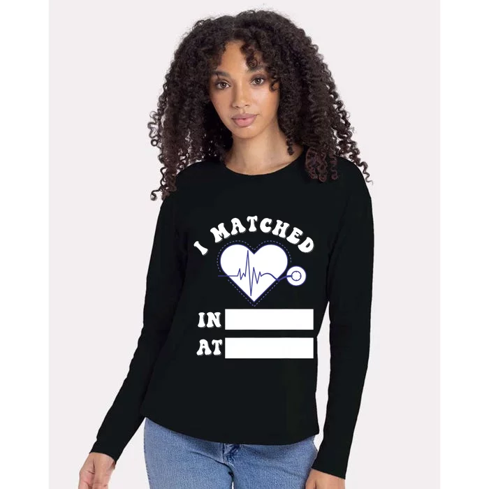 I Matched Future Doctor Physician Residency Match Day Womens Cotton Relaxed Long Sleeve T-Shirt