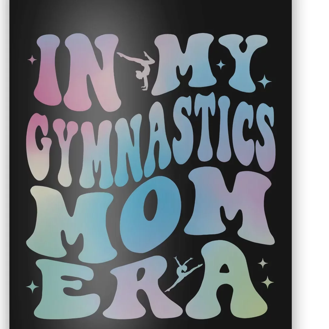 In My Gymnastics Mom Gymer Gyme Lover Family Matching Poster