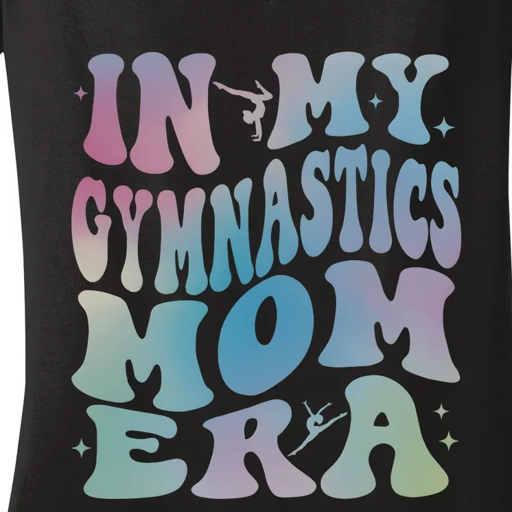 In My Gymnastics Mom Gymer Gyme Lover Family Matching Women's V-Neck T-Shirt