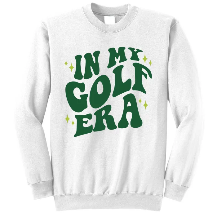 In My Golf Era Funny Golf Gift Sweatshirt