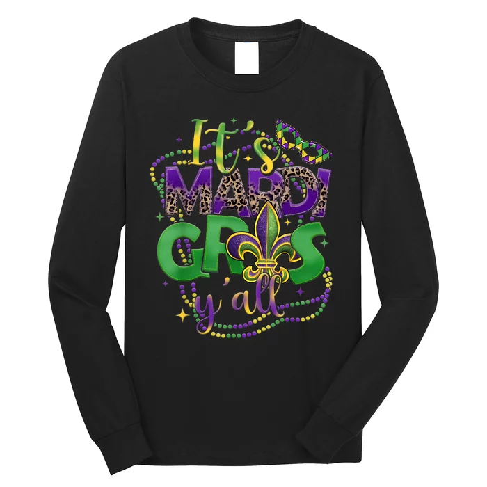 Its Mardi Gras Yall Mardi Gras Long Sleeve Shirt