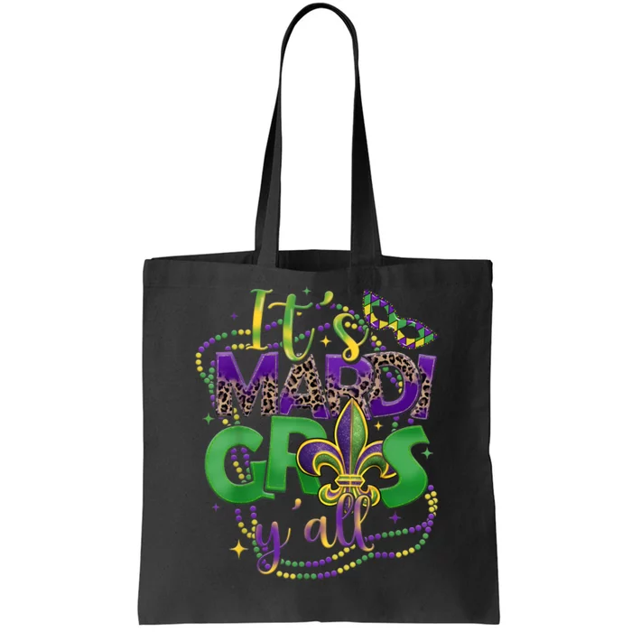 Its Mardi Gras Yall Mardi Gras Tote Bag