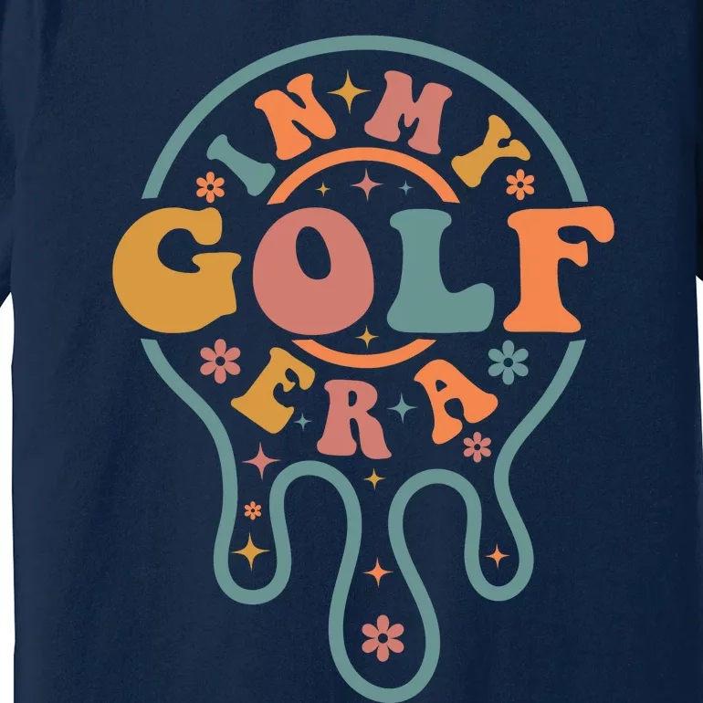 In My Golf Era Premium T-Shirt