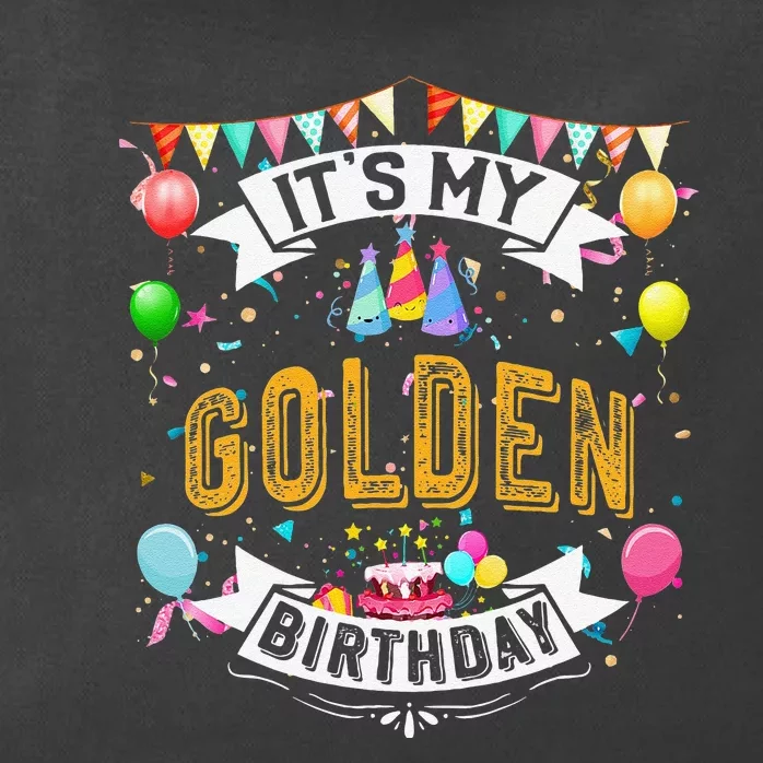 It's My Golden Birthday Cool Classic Birthday Gift Zip Tote Bag