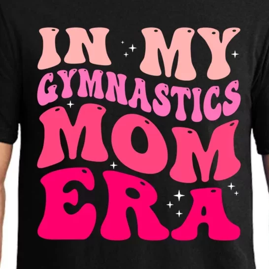 In My Gymnastics Mom Era Groovy Retro Funny Gymnastics Mom Cute Gift Pajama Set