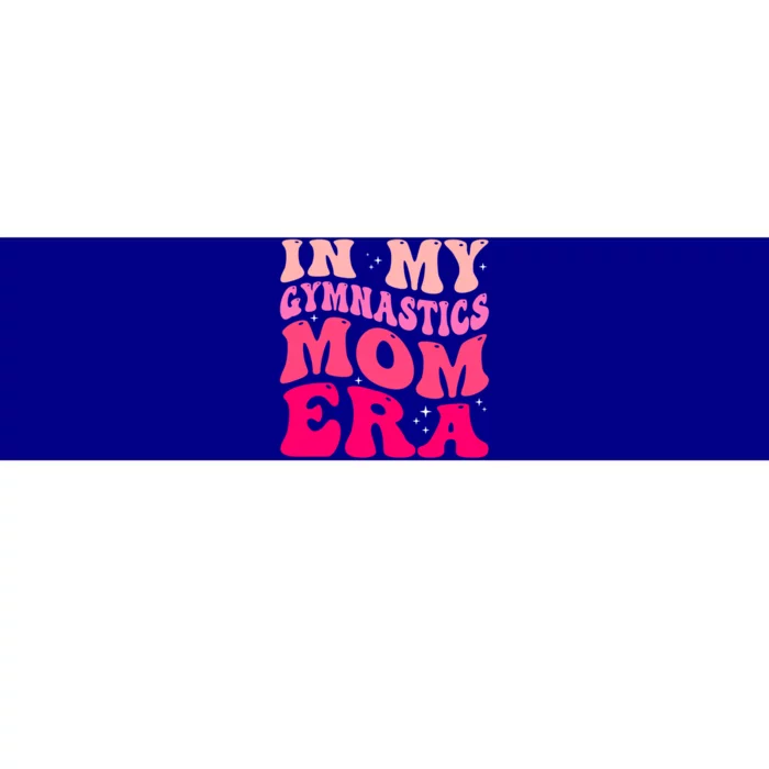 In My Gymnastics Mom Era Groovy Retro Funny Gymnastics Mom Cute Gift Bumper Sticker