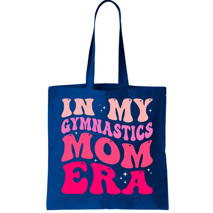 In My Gymnastics Mom Era Groovy Retro Funny Gymnastics Mom Cute Gift Tote Bag