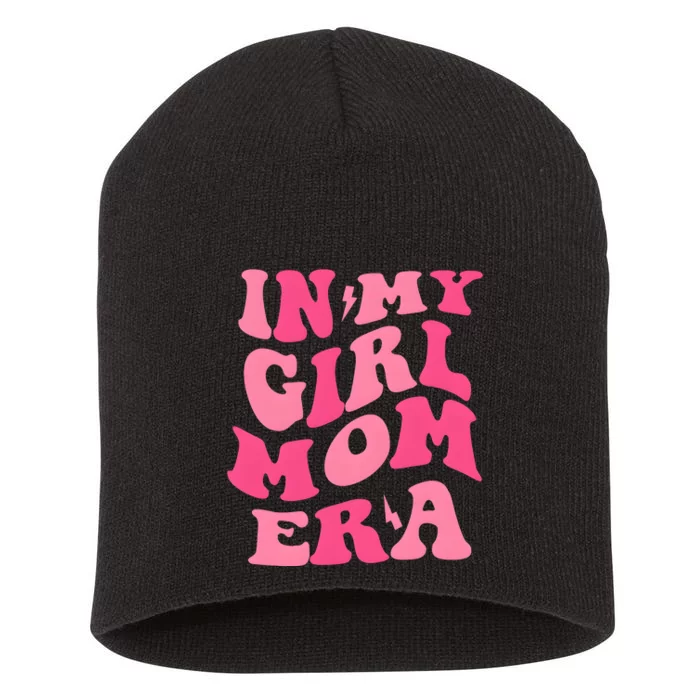 In My Girl Mom Era Mama Mothers Day Short Acrylic Beanie