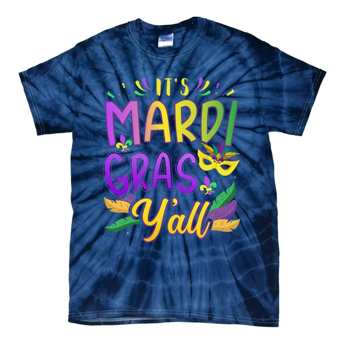 ItS Mardi Gras YAll With Mask And Fleur De Lis Tie-Dye T-Shirt