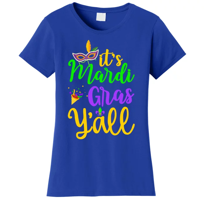 Its Mardi Gras Yall Funny Mardi Gras Party Mask Costume Funny Gift Women's T-Shirt