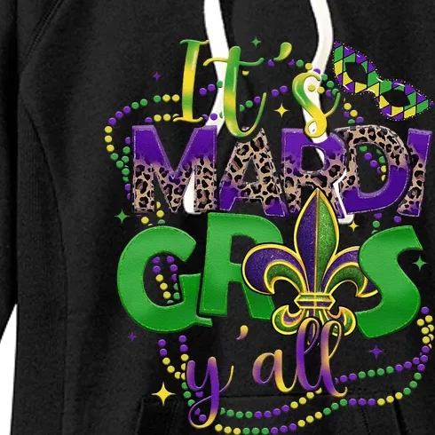 Its Mardi Gras Yall Mardi Gras S For Women's Fleece Hoodie