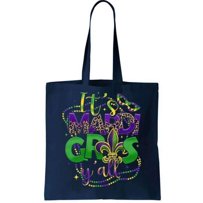 Its Mardi Gras Yall Mardi Gras S For Tote Bag