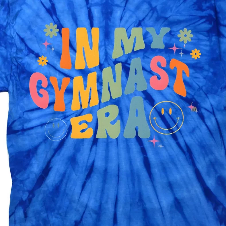 In My Gymnast Era Sports Gym Gymnastics Lover Gymnast Tie-Dye T-Shirt