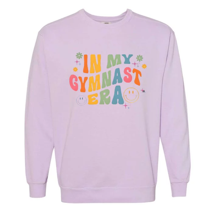 In My Gymnast Era Sports Gym Gymnastics Lover Gymnast Garment-Dyed Sweatshirt