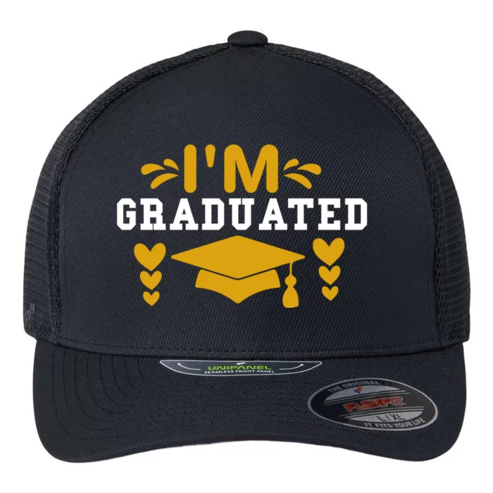 I M GRADUATED Flexfit Unipanel Trucker Cap