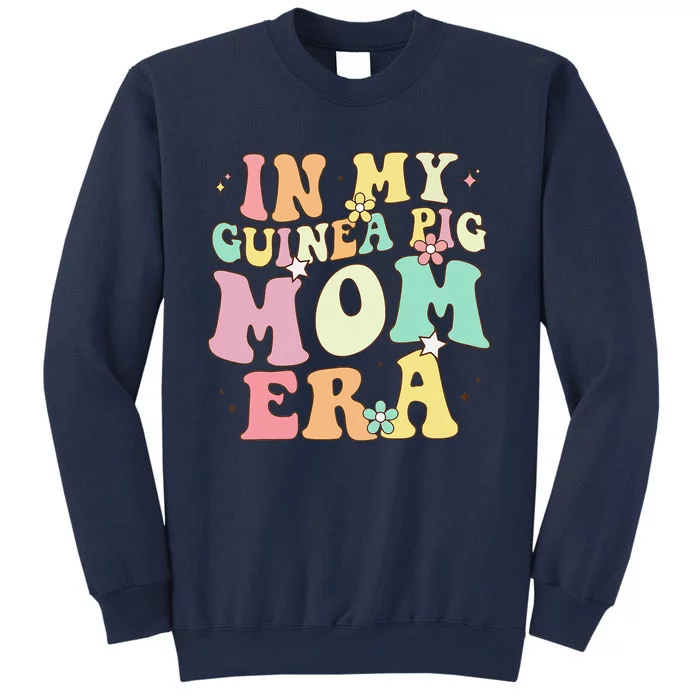 In My Guinea Pig Mom Era Funny Groovy Guinea Pig Mothers Day Sweatshirt