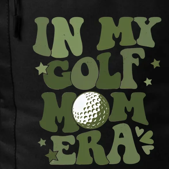 In My Golf Mom Era Golfer Lover Daily Commute Backpack