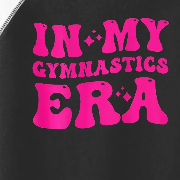 In My Gymnast Era Toddler Fine Jersey T-Shirt