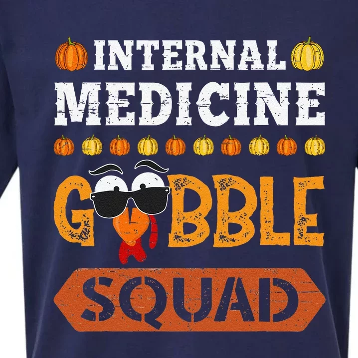 Internal Medicine Gobble Squad Turkey Thanksgiving Internist Sueded Cloud Jersey T-Shirt