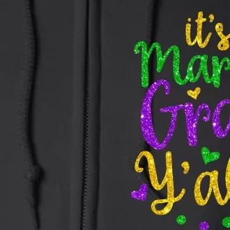 Its Mardi Gras Yall Mardi Gras Party Mask Costume Full Zip Hoodie