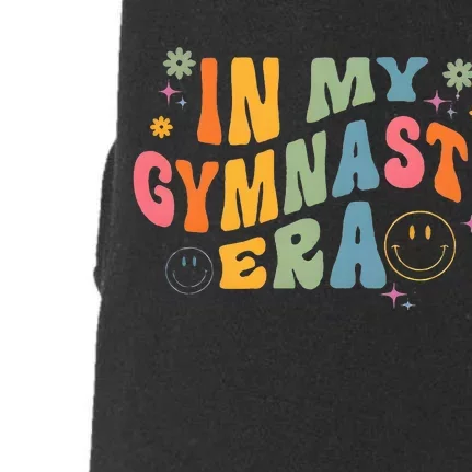 In My Gymnast Era Sports Gym Gymnastics Lover Gymnast Doggie 3-End Fleece Hoodie