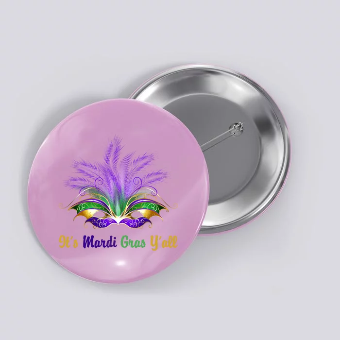 It's Mardi Gras Y'all Festive Party Button