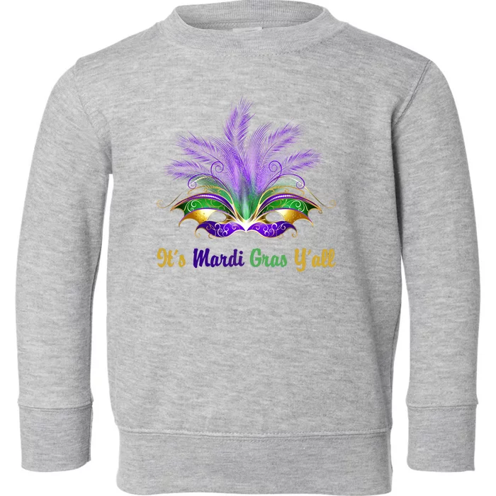 It's Mardi Gras Y'all Festive Party Toddler Sweatshirt