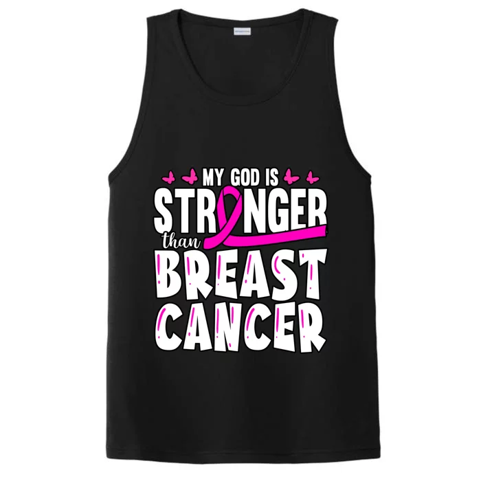 Inspirational My God Is Stronger Than Breast Cancer Fighter Meaningful Gift Performance Tank